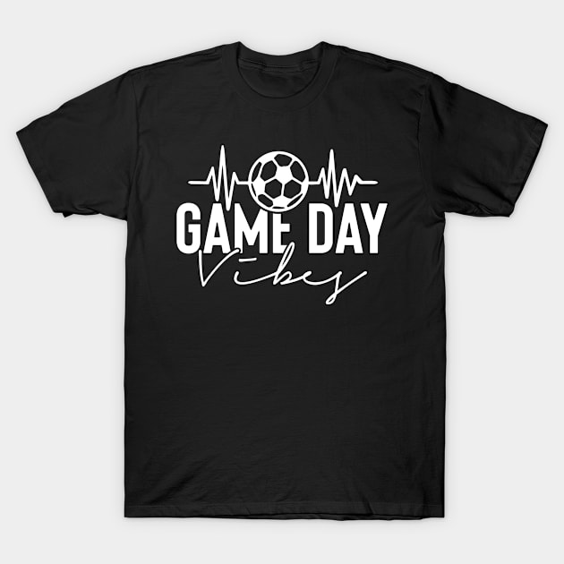 Game day vibes T-Shirt by Teefold